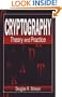 Cryptography: Theory and Practice (Discrete Mathematics and Its Applications)