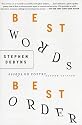 Best Words, Best Order, 2nd Edition: Essays on Poetry