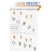 Best Words, Best Order, 2nd Edition: Essays on Poetry