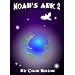 NOAH'S ARK 2