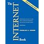The Internet Book: Everything You Need to Know About Computer Networking and How the Internet Works
