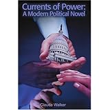 currents of power a modern political novel