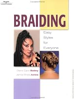 Braiding: Easy Styles for Everyone (Personal Care Collection)