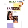 Braiding: Easy Styles for Everyone (Personal Care Collection)