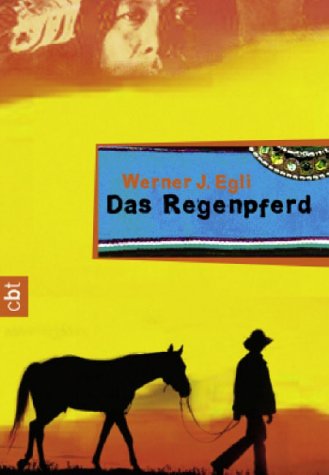 Produkt-Bild: Das Regenpferd. cbt.