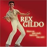 Rex Gildo - Wenn Es Sein Muss Kann