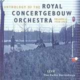 Anthology of the Royal Concertgebouw Orchestra, Vol. 2 (1950-1960) [Box Set]