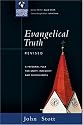 Evangelical Truth: A Personal Plea For Unity, Integrity & Faithfulness (Christian Doctrine in Global Perspective)