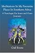 Meditations In My Favourite Places In Southern Africa: A Travelogue for Inner and Outer Journeys