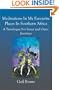 Meditations In My Favourite Places In Southern Africa: A Travelogue For Inner And Outer Jounries