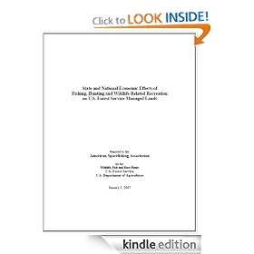State and National Economic Effects of Fishing, Hunting and Wildlife-Related Recreation on U.S. Forest Service-Managed Lands