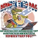 Redneck Yard Dog Adult T-Shirt