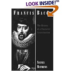 Francis Bacon: The History of a Character Assassination
