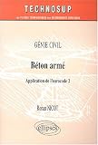 Béton armé, application de l eurocode 2 : Génie civil