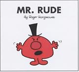Mr. Rude (Mr. Men Library)