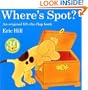 Where's Spot? (Spot Books)