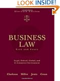 Business Law: Text and Cases (West's Business Law)