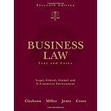Business Law: Text and Cases (West's Business Law)