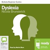 Dyslexia: Bolinda Beginner Guides | [Nicola Brunswick]