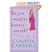 Do You Want to Know a Secret?
