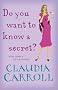 Do You Want to Know a Secret?