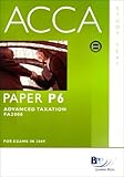 ACCA, for exams in 2009. Paper P6, Advanced taxation FA2008