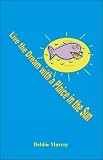 Live the Dream with a Plaice in the Sun