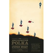 The Amalgamation Polka\/Stephen Wright:图书