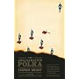 The Amalgamation Polka (Vintage Contemporaries)