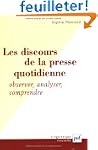 Les discours de la presse quotidienne...