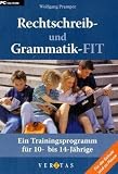 Rechtschreib- und Grammati Ein Trainingsprogramm f�r 10- bis 14-J�hrige.CD-ROM f�r Windows Vista; XP; 2000; NT; ME; 98 - Wolfgang Pramper