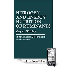 Nitrogen and Energy Nutrition of Ruminants