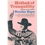 A Hotbed of Tranquility: My Life in Five Worlds
