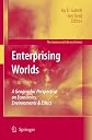 Enterprising Worlds: A Geographic Perspective on Economics, Environments & Ethics (GeoJournal Library)