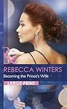 Becoming the Prince's wife