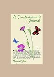 Review Constable & Robinson Ltd., London  / A Countrywoman's Journal : The Sketchbooks of a Passionate Naturalist
