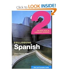 Colloquial Spanish 2: The Next Step in Language Learning (PB +CD)