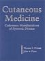Cutaneous Medicine: Cutaneous Manifestations of Systemic Disease