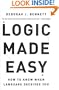 Logic Made Easy: How to Know When Language Deceives You