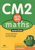 Chouette Entraînement : Maths, du CM2 à la 6e - 10-11 ans (+ corrigés)