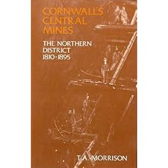 Cornwall's Central Mines: Northern District, 1810-95