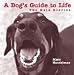 A Dog's Guide to Life