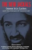Review Carlton Books Ltd  / The New Jackals: Osama Bin Laden and the Future of Terrorism