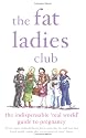 The Fat Ladies Club