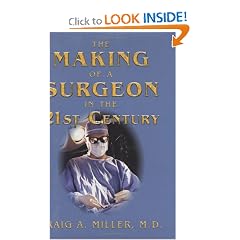 The Making of a Surgeon in the 21st Century