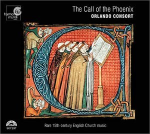 The Call of the Phoenix: Rare 15th-century English Church Music