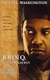 John Q - Denzel Washington