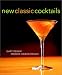 New Classic Cocktails