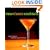 New Classic Cocktails
