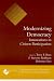 Modernizing Democracy: Innovations in Citizen Participation (Transformational Trends in Government & Democracy): Innovations in Citizen Participation (Transformational ... Trends in Government {amp}amp; Democracy)